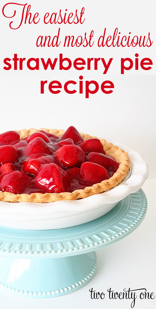 The easiest and most delicious strawberry pie recipe!