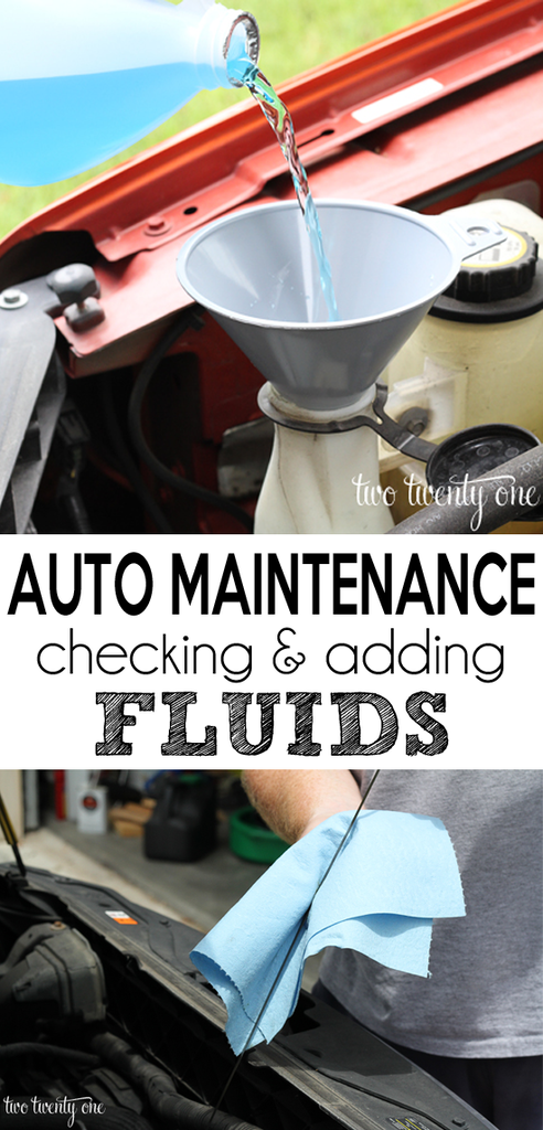 auto maintenance -- checking and adding fluids