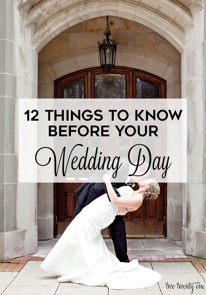 12 things to know before your wedding day