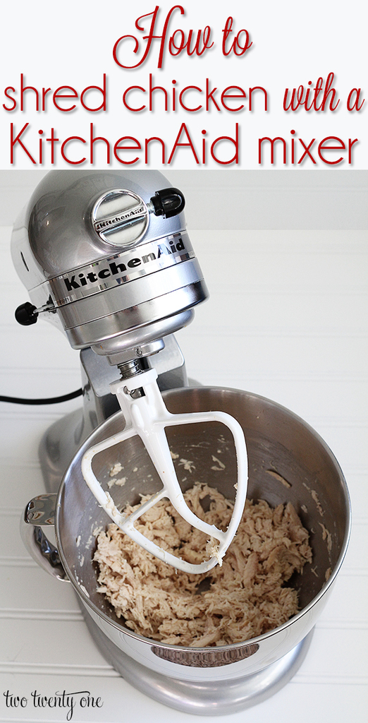 How to shred chicken in seconds with a KitchenAid mixer!