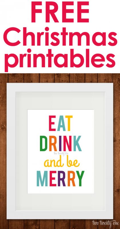 Eat Drink And Be Merry Printables