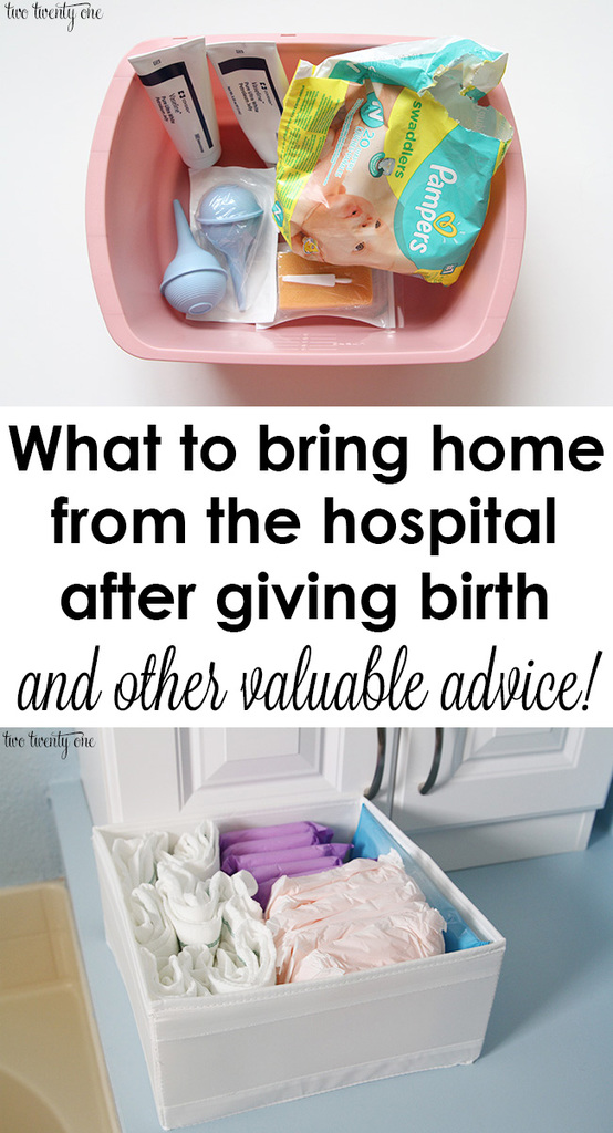 GREAT advice! What to take home from the hospital after giving birth and other advice.