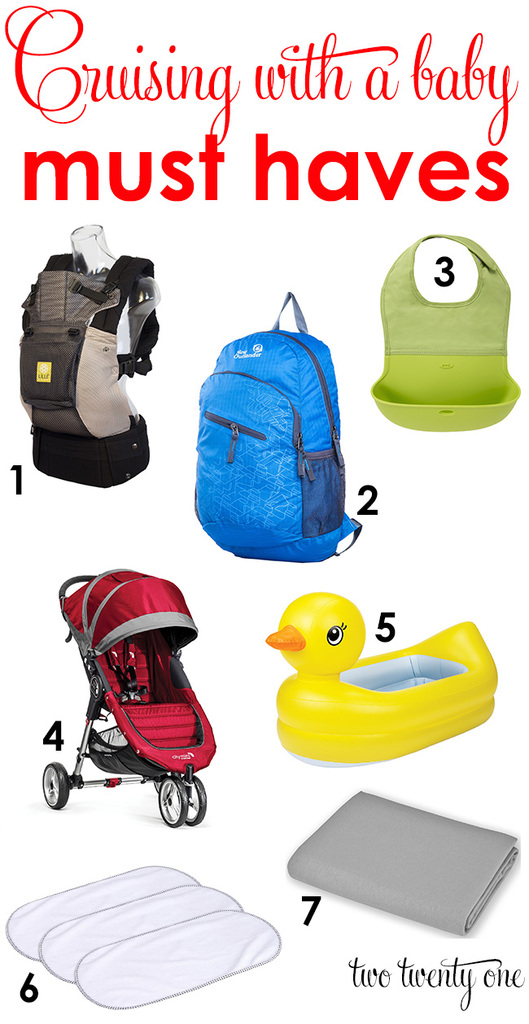 Must have items for cruising with a baby!
