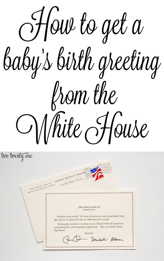 How to get a baby's birth greeting from the White House!