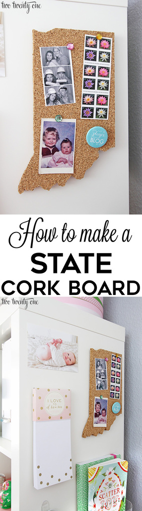 How to make a state cork board! A great gift idea!