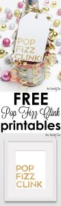 Pop Fizz Clink Printables