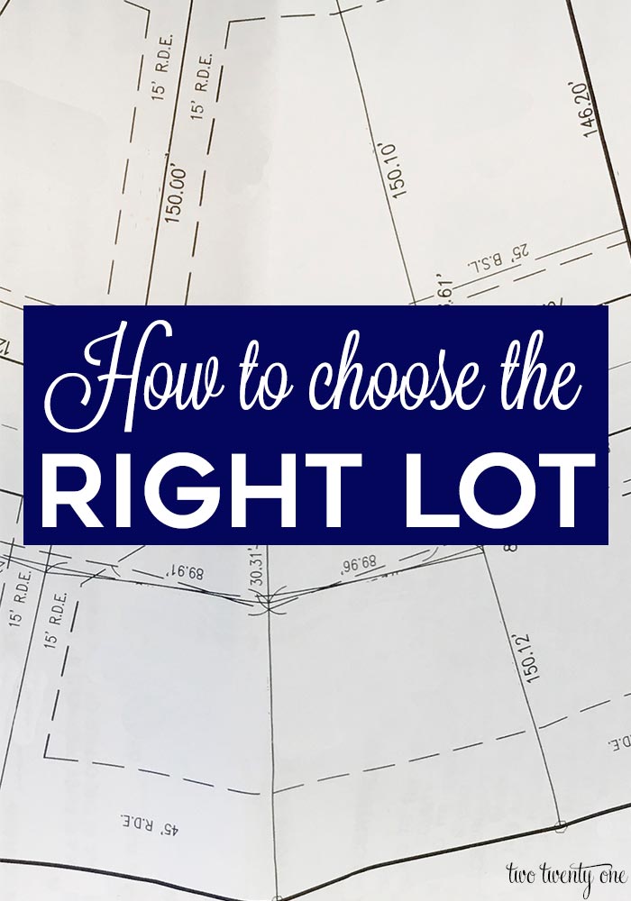 Building a House: Choosing the Right Lot