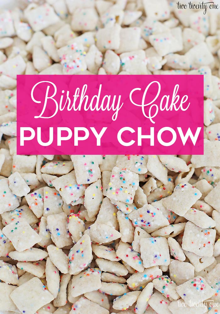 Birthday Cake Puppy Chow