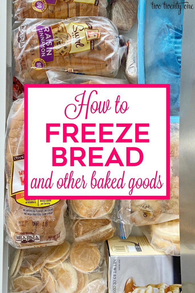 How to freeze bread and other baked goods