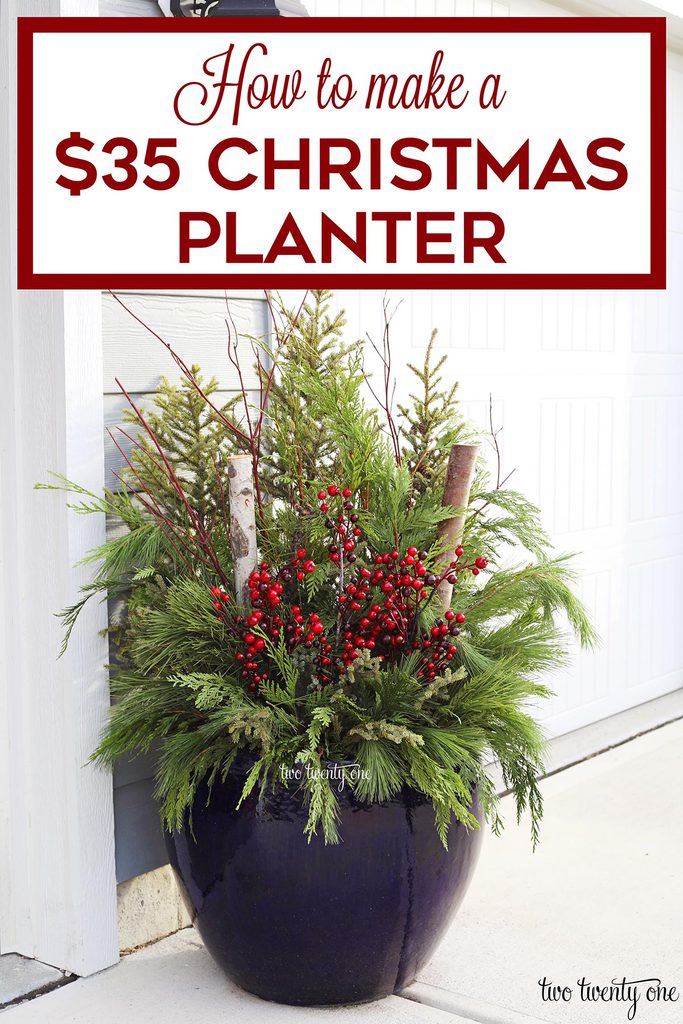 How to Make a $35 Outdoor Christmas Planter