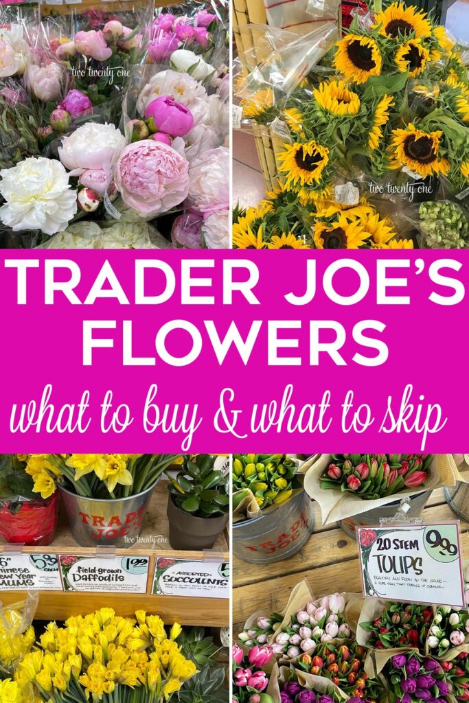 Trader Joe's Flowers - what to buy and what to skip collage with four images of flowers