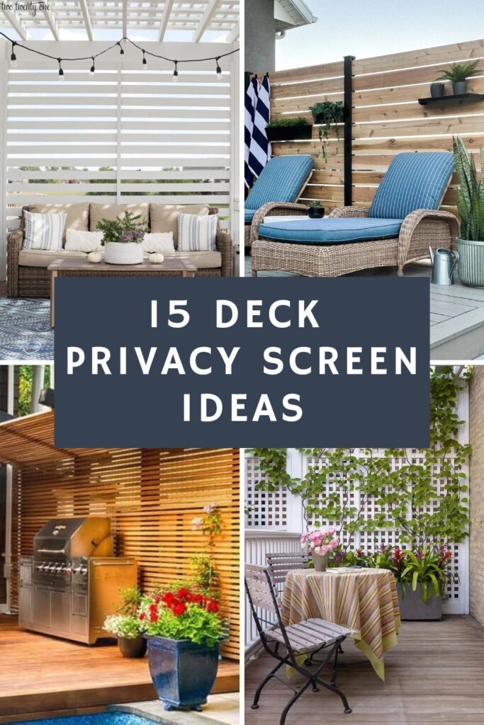 Collage image with photos of four different deck privacy screens. The overlay text reads "15 Deck Privacy Screen Ideas"